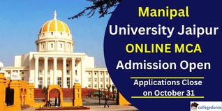 Manipal University Jaipur Online MCA 2026 Applications Close on October 31; Apply Here!